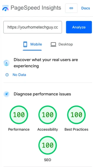Your Home Tech Guy PageSpeed Score - 100/100/100/100